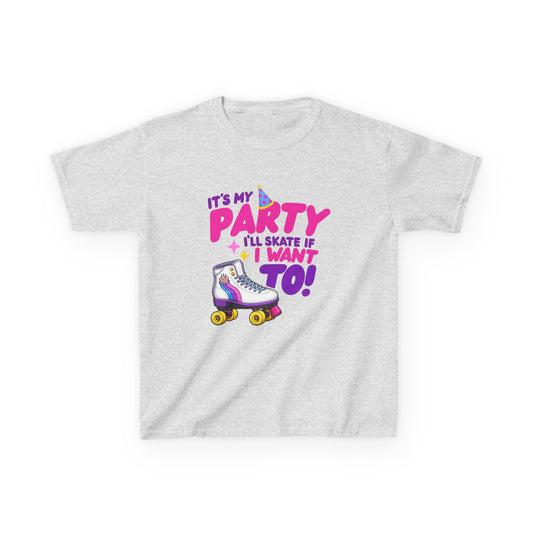 Girl's Birthday Roller Skating T-Shirt - It's My Party I'll Skate If I Want To - Shirt for Kids