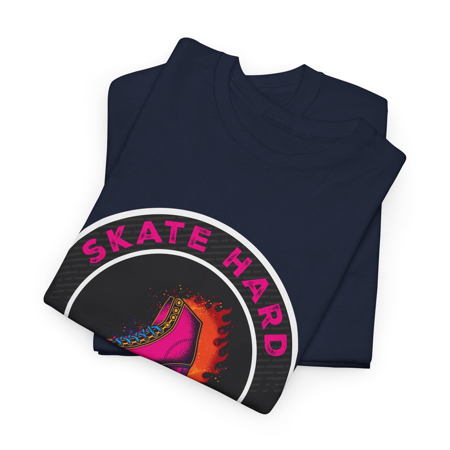Adult Roller Skating T-Shirt "Skate Hard Skate Humble"