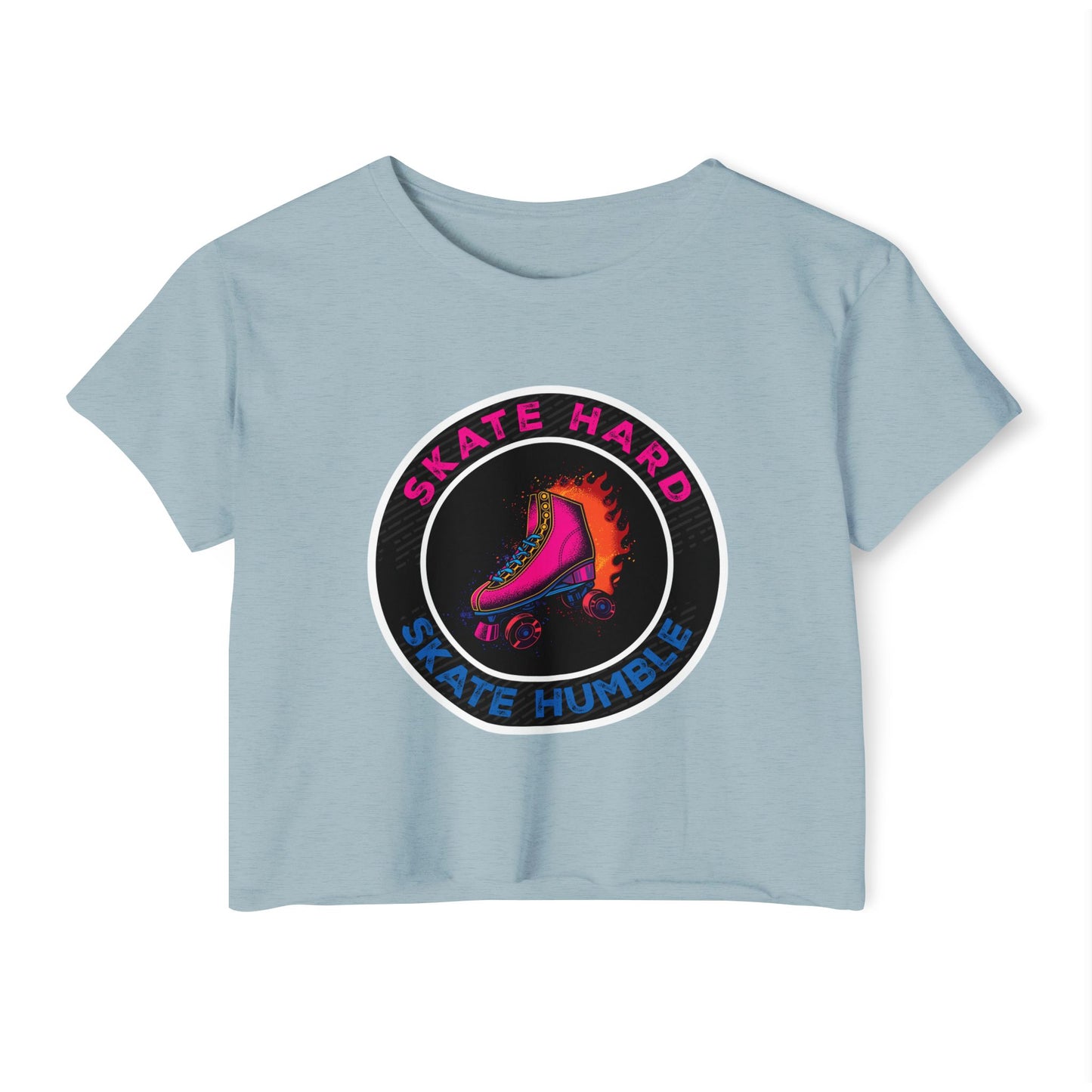 Women's Crop Top Roller Skating T-Shirt - Skate Hard Skate Humble - Graphic Streetwear, Party, Casual Tee