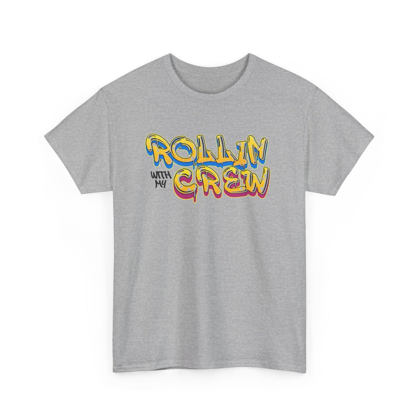 Rollin With My Crew - Birthday T-Shirt