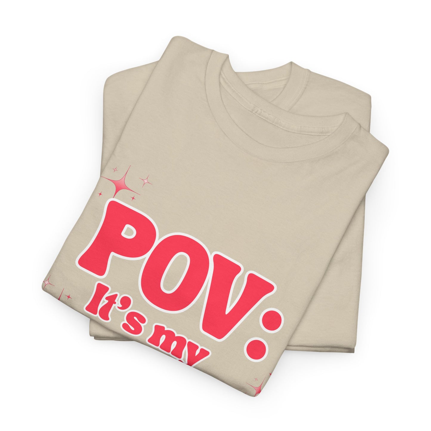POV It’s My Birthday - Women's T-Shirt