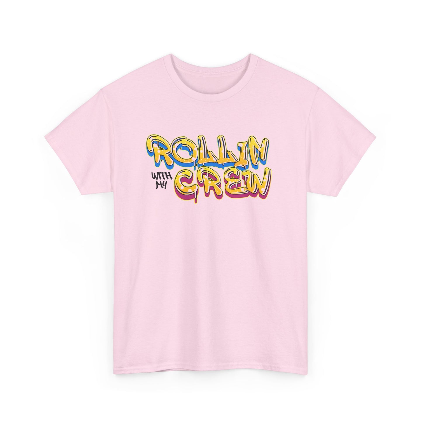 Rollin With My Crew - Birthday T-Shirt
