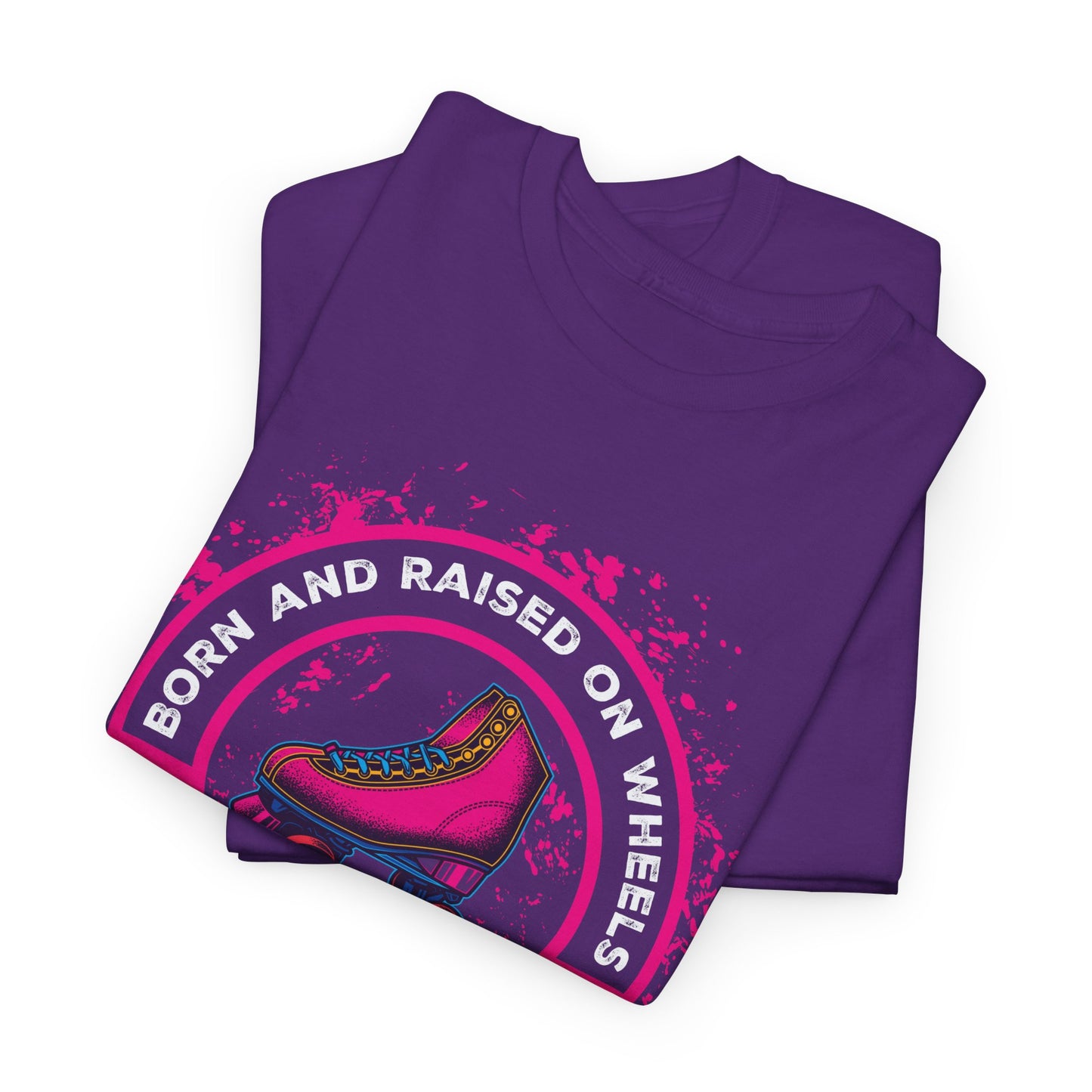 Adult "Born & Raised on Wheels" Roller Skating T-Shirt