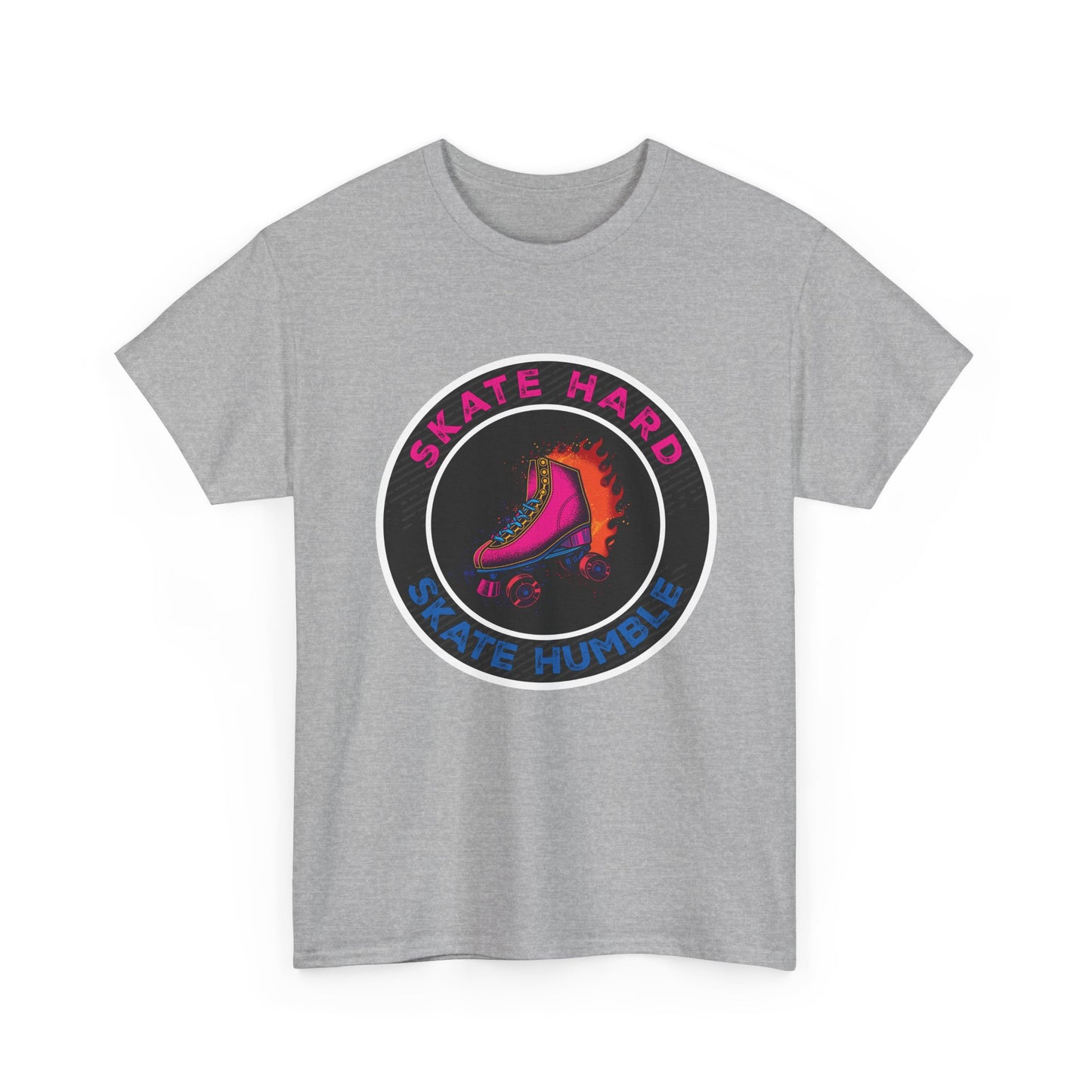 Adult Roller Skating T-Shirt "Skate Hard Skate Humble"