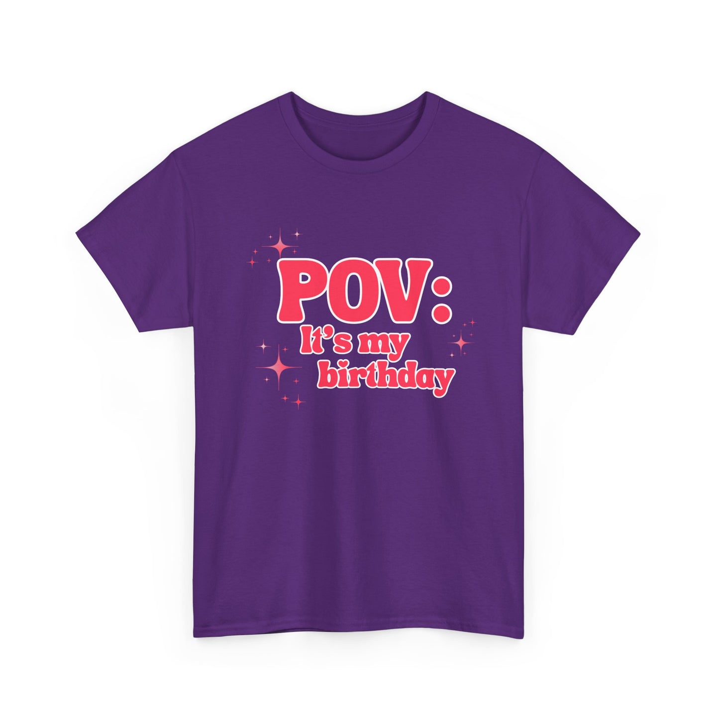 POV It’s My Birthday - Women's T-Shirt