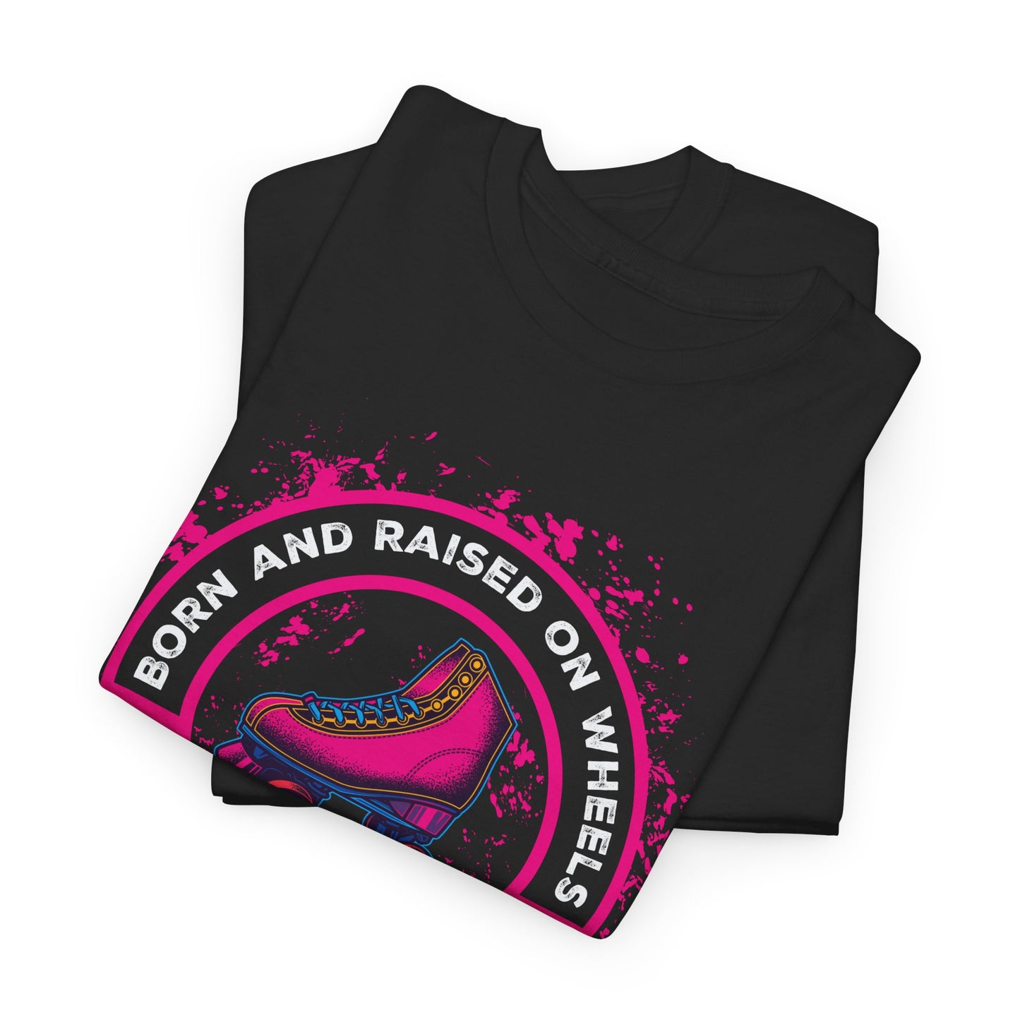 Adult "Born & Raised on Wheels" Roller Skating T-Shirt