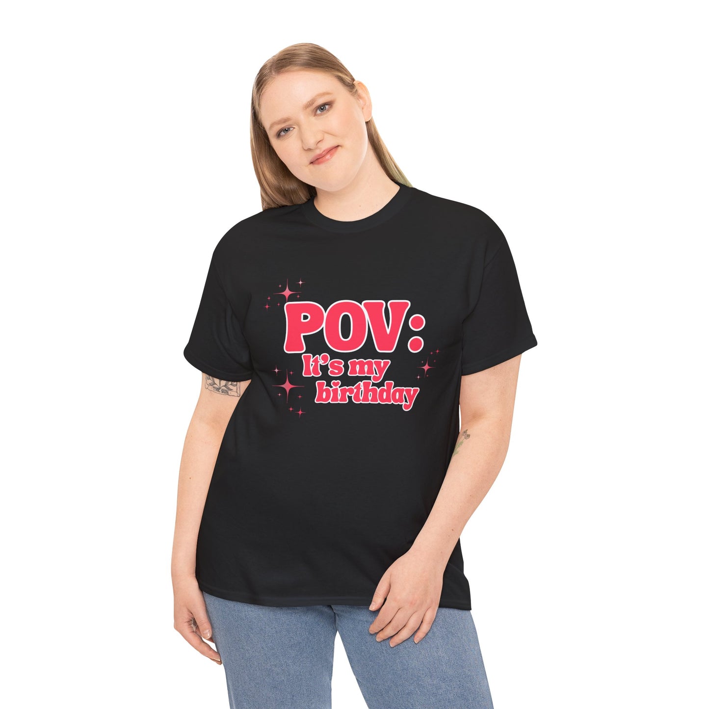 POV It’s My Birthday - Women's T-Shirt