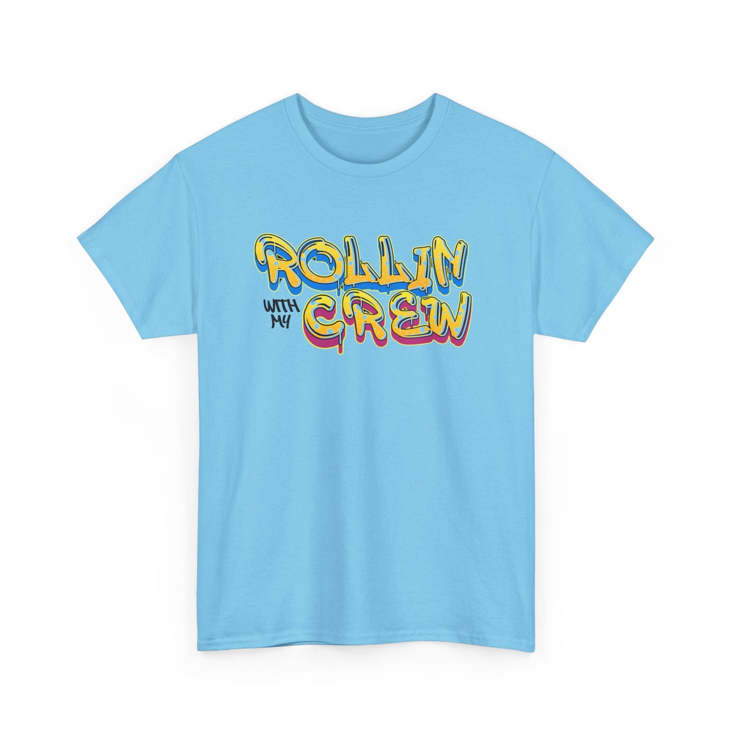 Rollin With My Crew - Birthday T-Shirt