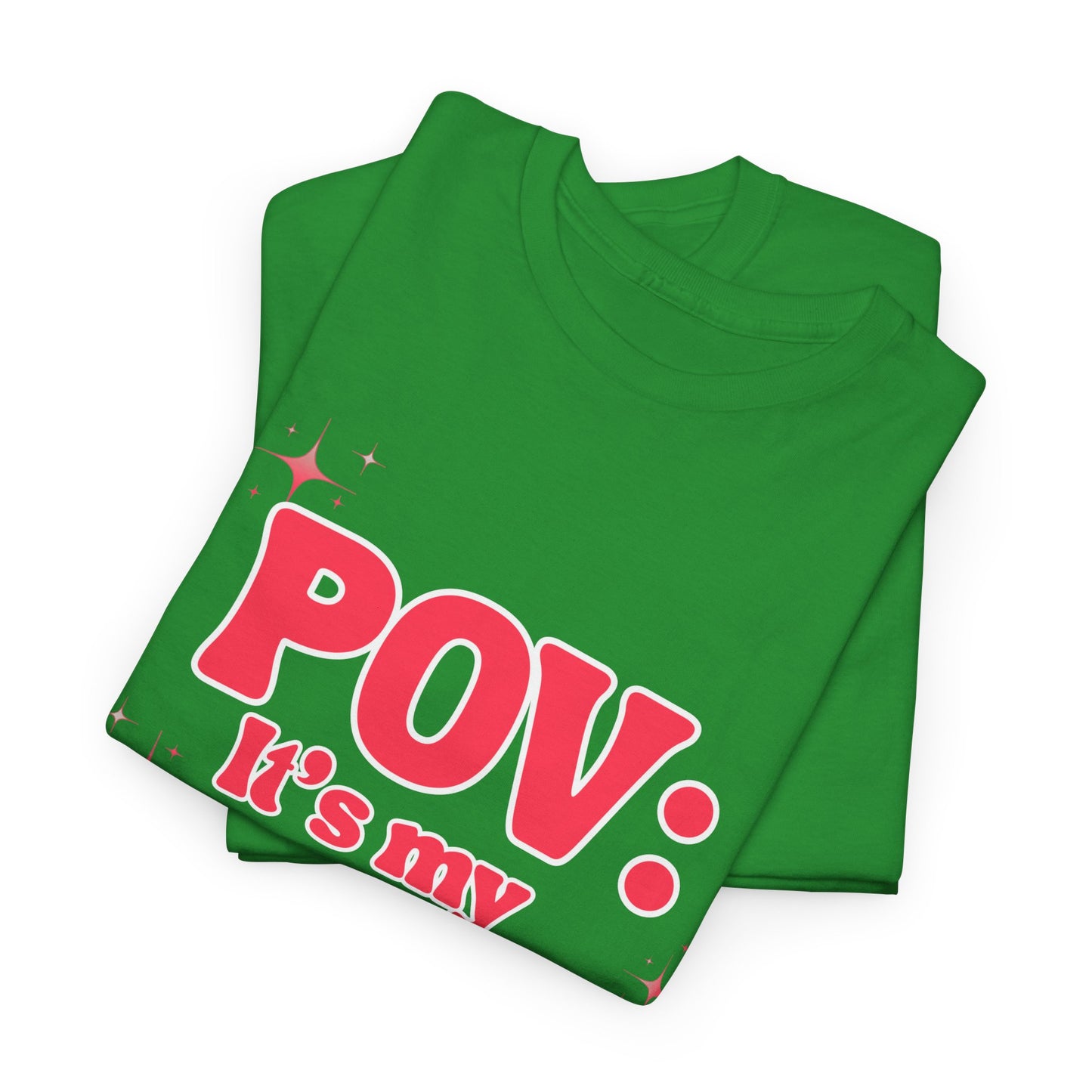 POV It’s My Birthday - Women's T-Shirt